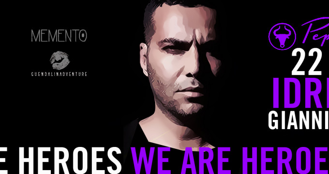 WE ARE HEROES - IDRISS D & GIANNI SABATO