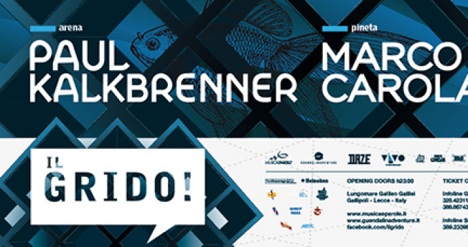 PAUL KALKBRENNER e MARCO CAROLA