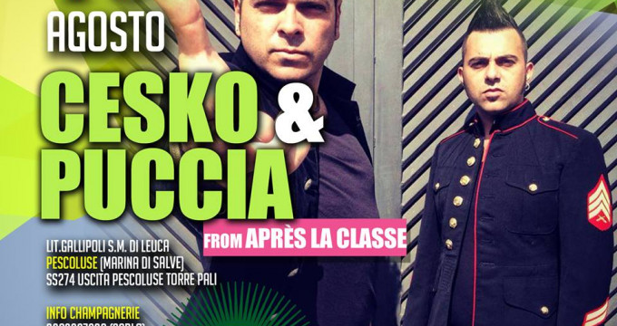 CESKO e PUCCIA from APRES LA CLASSE