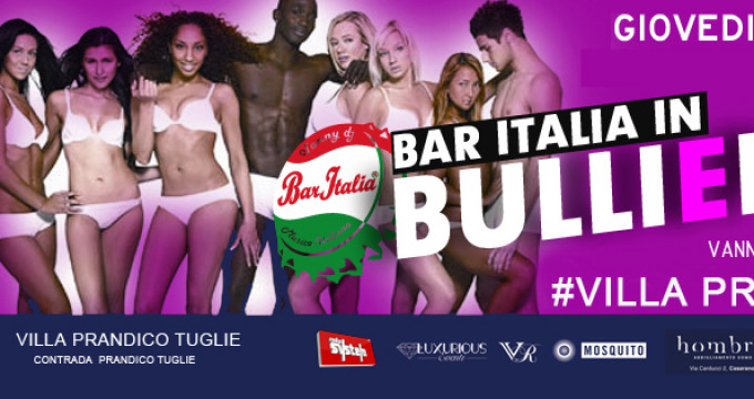 Bar Italia in Bulli e Pupe Party