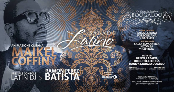 EL SABADO LATINO Special Guest y Animation 100% Cuba