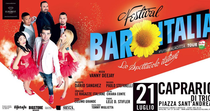 Festival Bar Italia | Caprarica di Tricase 21 Luglio Pz S Andrea