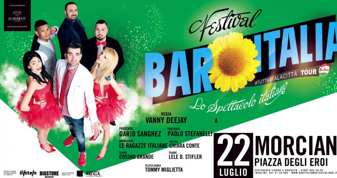 Festival Bar Italia | Morciano di Leuca Sabato 22 Luglio