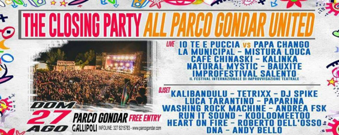The Closing Party Parco Gondar 27 08 17 Gallipoli Lecce Leccenight Com Foto Eventi E News Nelle Discoteche E Locali Notturni Di Lecce E Provincia
