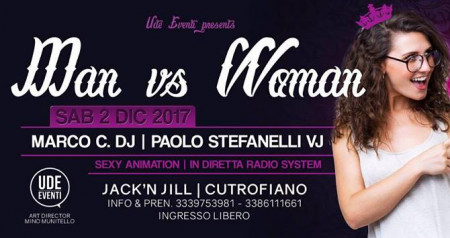 Man vs Woman per il Sabato del Jack con Marco C. DJ e Paolo S.VJ