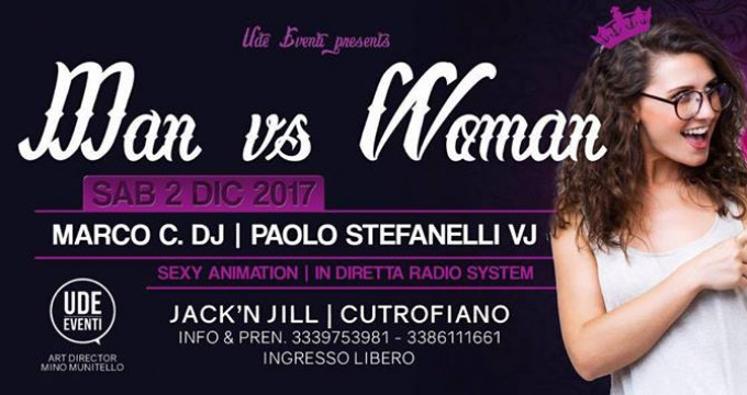 Man vs Woman per il Sabato del Jack con Marco C. DJ e Paolo S.VJ