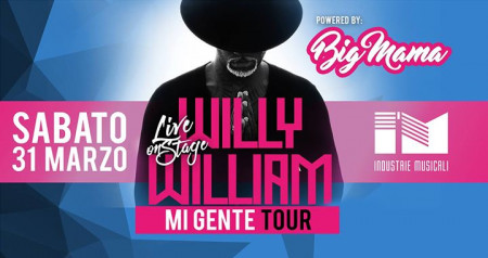 Big Mama - Willy William - Mi Gente Tour