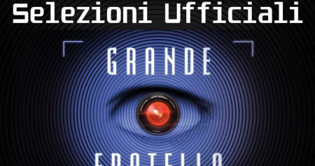 GRANDE FRATELLO SELEZIONI UFFICIALI