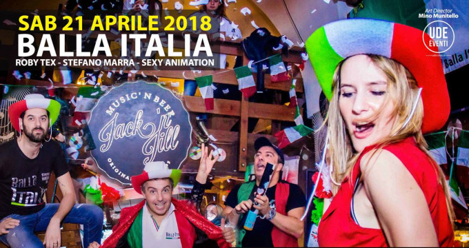 BALLA ITALIA AL JACK'N JILL - 21 APRILE