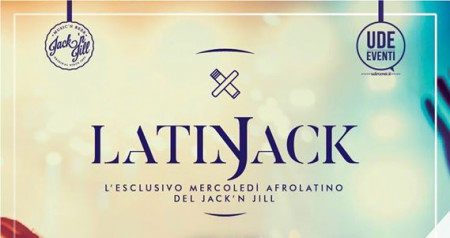 Latinjack, il Mercoledi Latino del Jack con Giorgio D’Amico LDJ