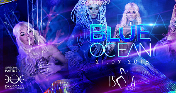 Isola Beach presents BLU OCEAN