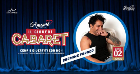 Amamè Cabaret presenta Carmine Faraco