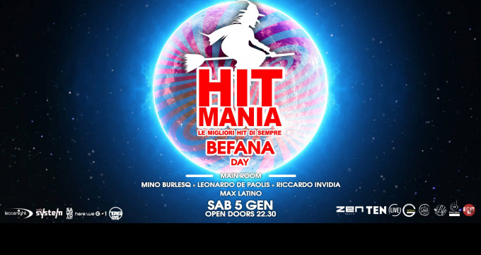 BEFANA DAY - HIT MANIA SABATO