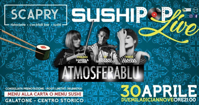 Sushi Pop Live ATMOSFERA BLU LIVE