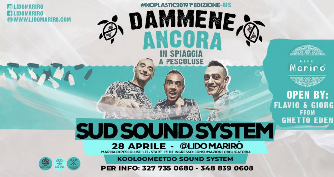 Sud Sound System in Spiaggia DOMENICA 28 APRILE | Me Basta Lu Sule