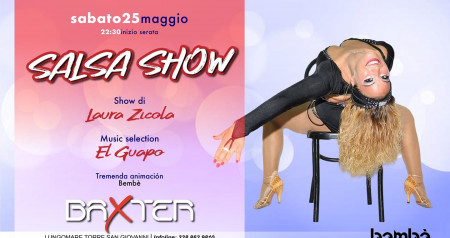 Laura Zicola Salsa Show - BAXTER | IL SABATO LATINO