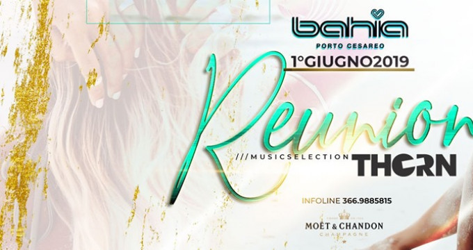 Reunion 01 • THORN • Bahia Porto Cesareo • Beach Club