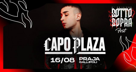 16 ago • Capo Plaza - Sottosopra Fest