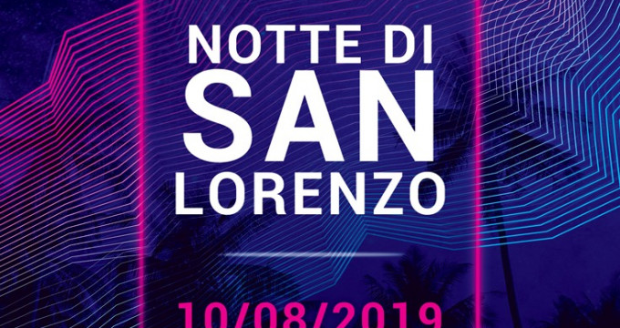 NOTTE DI SAN LORENZO - SPECIALE GRIGLIATA