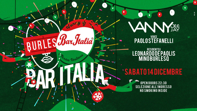 BAR ITALIA AT BURLESQ IL SABATO @Burlesq - 14/12/2019 - Carmiano