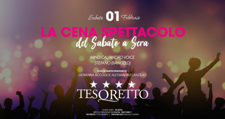 La Cena Spettacolo del Sabato Tesoretto