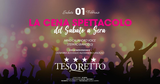 La Cena Spettacolo del Sabato Tesoretto