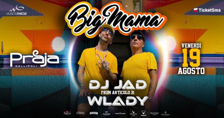 Wlady & Dj Jad - Big Mama