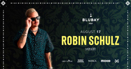 Robin Schulz - Blubay Fest