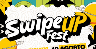 Swipe UP Fest 19 agosto