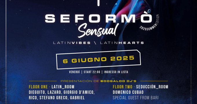 Se Formó Sensual /  L'EVENTO LATINO ESCLUSIVO