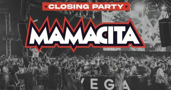 Mamacita - Closing party