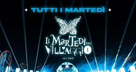 MARTEDI DEL VILLAGGIO