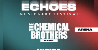 The Chemical Brothers | Indira Paganotto - Echoes Music and Art Festival