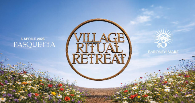 Pasquetta 2026 Village Ritual Retreat